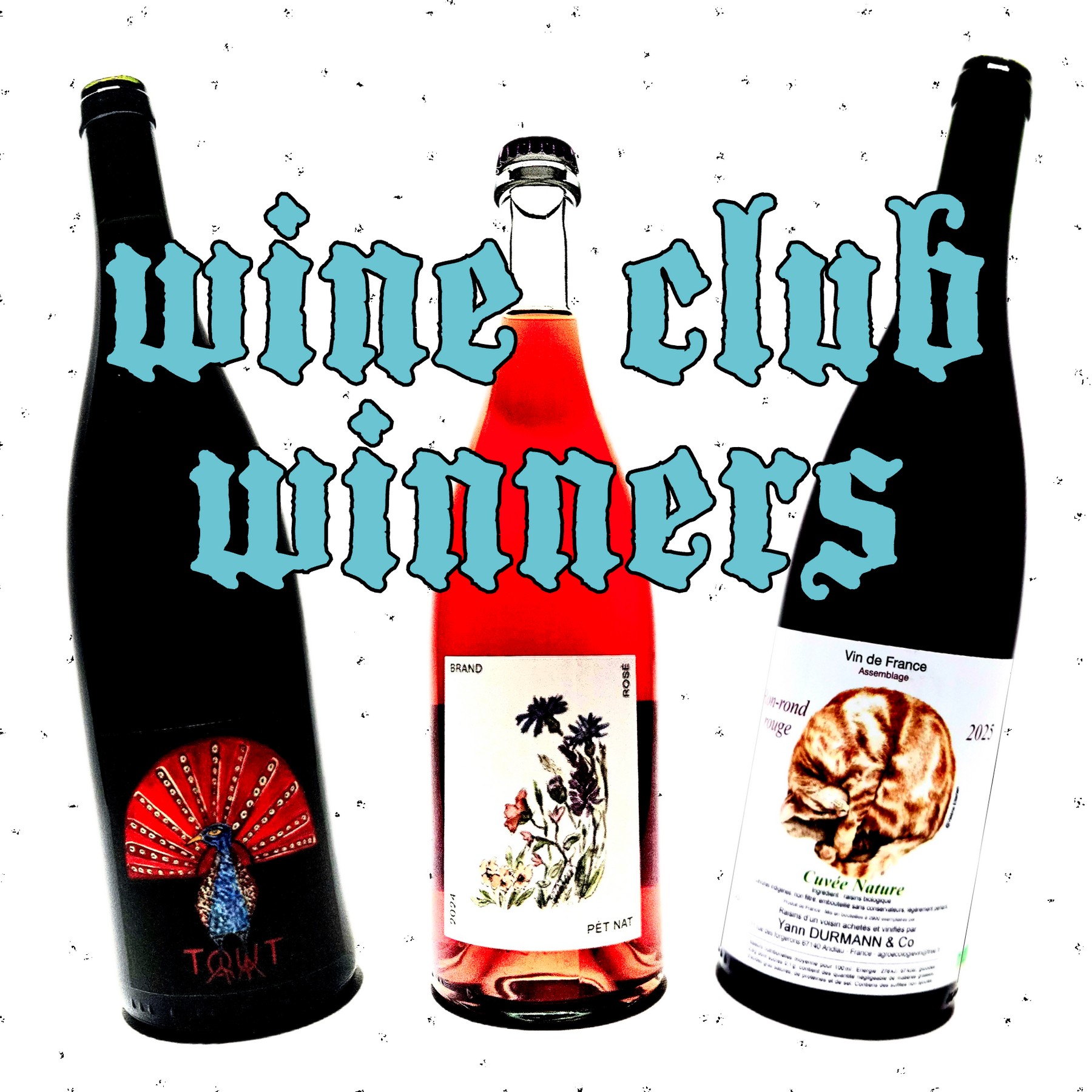 Wine Club 44 Winners!