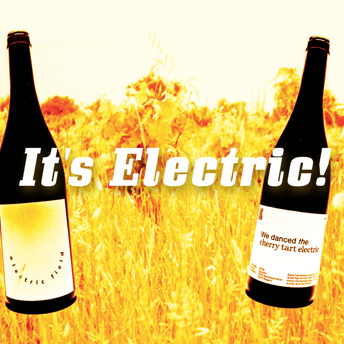 It's Electric! New arrivals from Sophie Evans and Leisure Wine