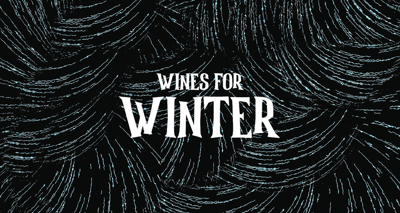 Wines for Winter