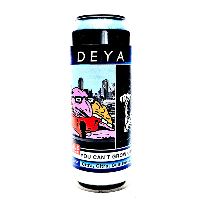 <p>Deya<br>Can't Grow Concrete<br>Pale Ale</p>